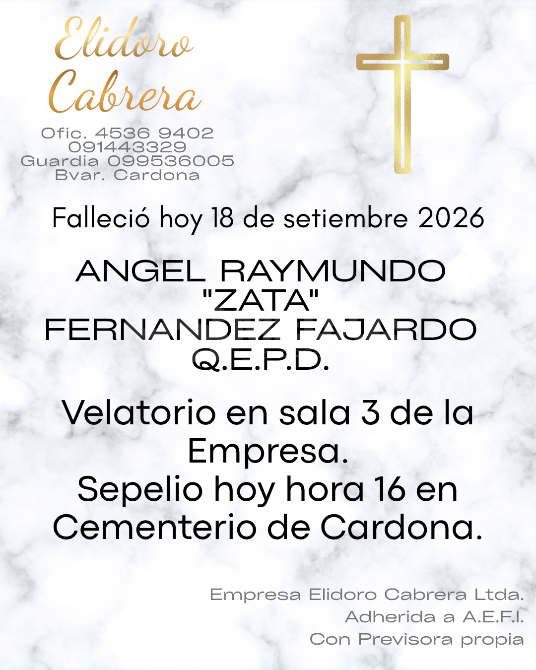 Falleció Ángel Raymundo Fernández Fajardo, "Zata", en Cardona