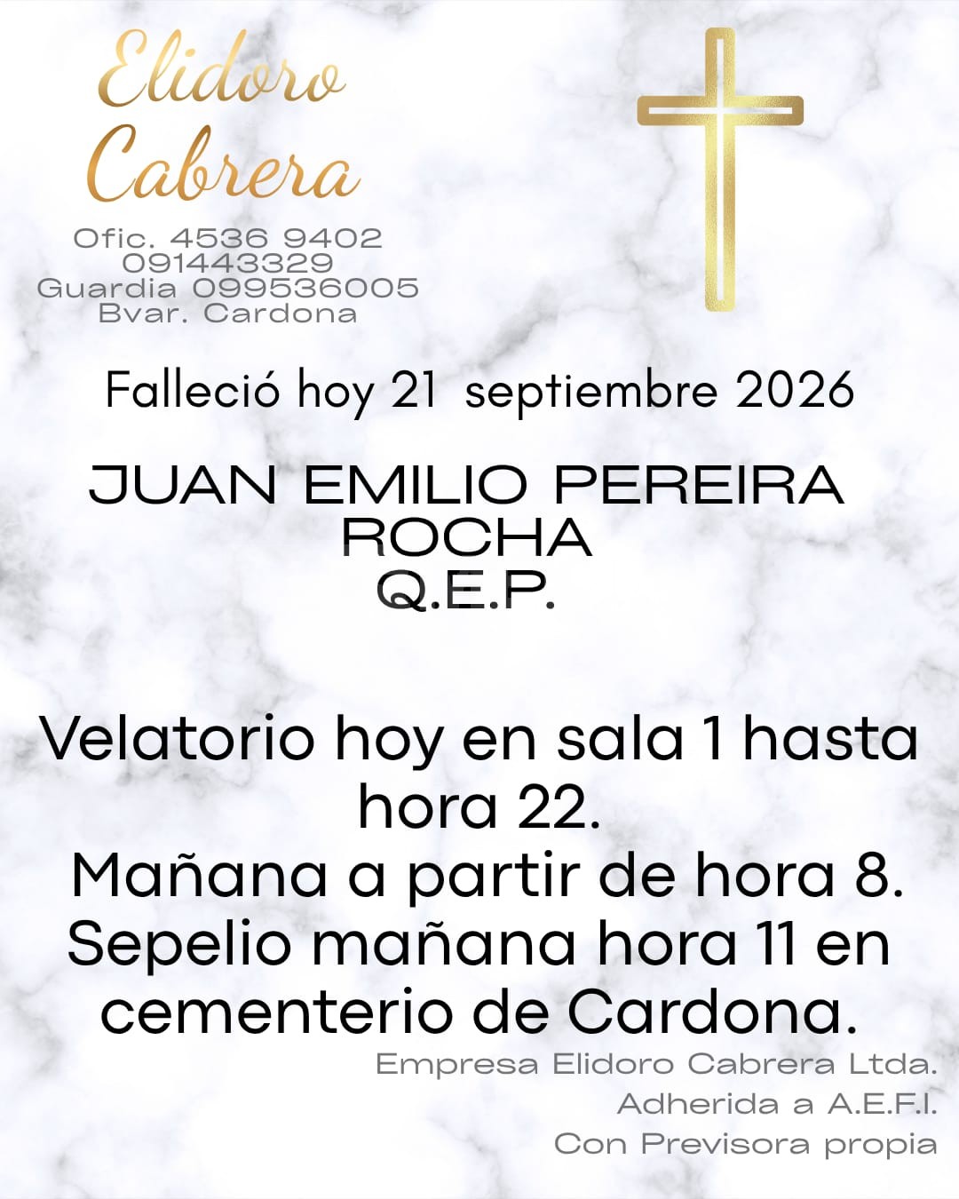 Falleció Juan Emilio Pereyra Rocha.