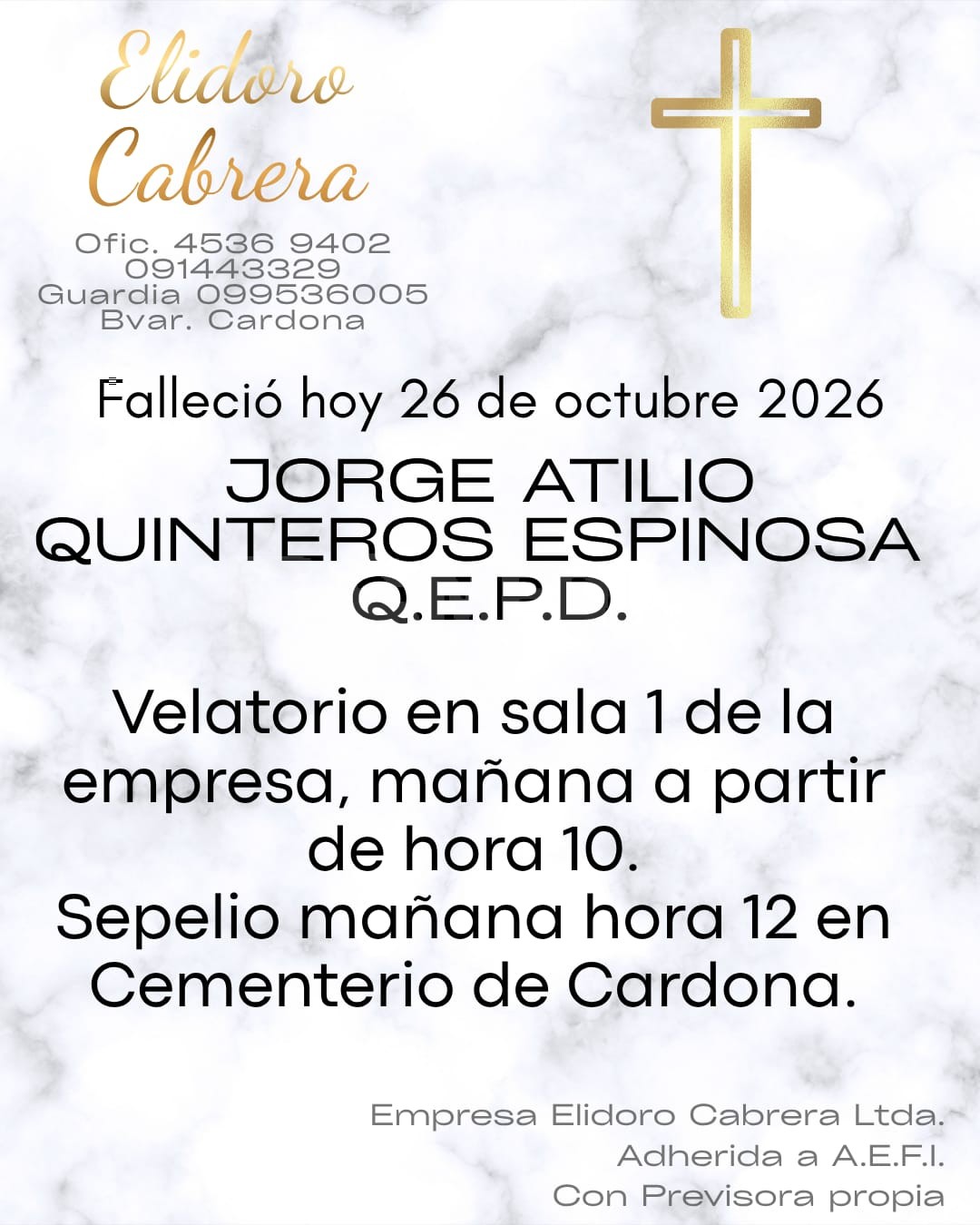 Falleció Jorge Atilio Quintero Espinosa; el sepelio será mañana en Cardona